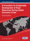 Image for E-Innovation for Sustainable Development of Rural Resources During Global Economic Crisis