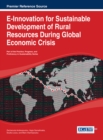 Image for E-innovation for sustainable development of rural resources during global economic crisis