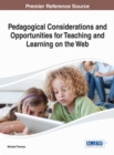 Image for Pedagogical Considerations and Opportunities for Teaching and Learning on the Web