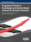 Image for Progressive Trends in Knowledge and System-Based Science for Service Innovation