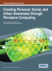 Image for Creating Personal, Social, and Urban Awareness through Pervasive Computing