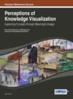 Image for Perceptions of Knowledge Visualization