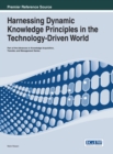 Image for Harnessing Dynamic Knowledge Principles in the Technology-Driven World