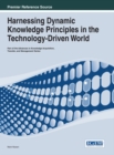 Image for Harnessing Dynamic Knowledge Principles in the Technology-Driven World