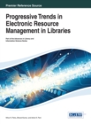 Image for Progressive Trends in Electronic Resource Management in Libraries