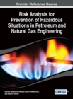 Image for Risk Analysis for Prevention of Hazardous Situations in Petroleum and Natural Gas Engineering