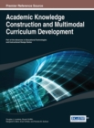 Image for Academic knowledge construction and multimodal curriculum development