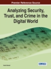 Image for Analyzing Security, Trust, and Crime in the Digital World