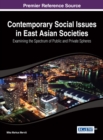 Image for Contemporary Social Issues in East Asian Societies: Examining the Spectrum of Public and Private Spheres