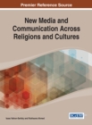 Image for New Media and Communication Across Religions and Cultures