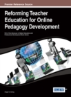 Image for Reforming Teacher Education for Online Pedagogy Development
