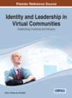 Image for Identity and leadership in virtual communities  : establishing credibility and influence