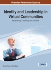 Image for Identity and leadership in virtual communities: establishing credibility and influence