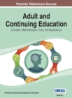 Image for Adult and Continuing Education : Concepts, Methodologies, Tools, and Applications