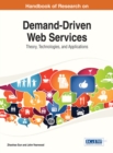 Image for Demand-Driven Web Services : Theory, Technologies, and Applications