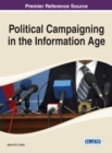 Image for Political Campaigning in the Information Age