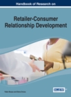 Image for Handbook of Research on Retailer-Consumer Relationship Development