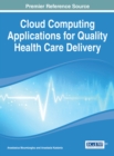 Image for Cloud Computing Applications for Quality Health Care Delivery