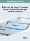 Image for Enhancing the Human Experience through Assistive Technologies and E-Accessibility