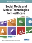 Image for Social Media and Mobile Technologies for Healthcare