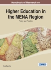 Image for Handbook of Research on Higher Education in the MENA Region: Policy and Practice