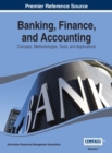 Image for Banking, Finance, and Accounting: Concepts, Methodologies, Tools, and Applications