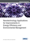 Image for Nanotechnology Applications for Improvements in Energy Efficiency and Environmental Management