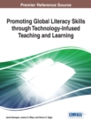 Image for Promoting Global Literacy Skills through Technology-Infused Teaching and Learning