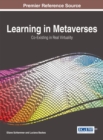 Image for Learning in metaverses  : co-existing in real virtuality