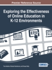 Image for Exploring the Effectiveness of Online Education in K-12 Environments