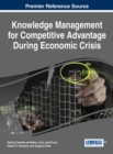 Image for Knowledge Management for Competitive Advantage During Economic Crisis