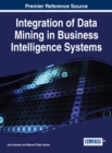 Image for Integration of Data Mining in Business Intelligence Systems