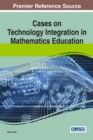 Image for Cases on Technology Integration in Mathematics Education