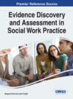 Image for Evidence Discovery and Assessment in Social Work Practice