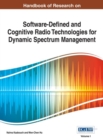 Image for Handbook of Research on Software-Defined and Cognitive Radio Technologies for Dynamic Spectrum Management