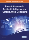 Image for Recent Advances in Ambient Intelligence and Context-Aware Computing