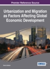 Image for Urbanization and Migration as Factors Affecting Global Economic Development