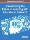 Image for Transforming the Future of Learning with Educational Research