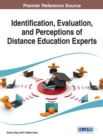 Image for Identification, Evaluation, and Perceptions of Distance Education Experts