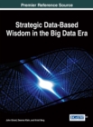 Image for Strategic Data-Based Wisdom in the Big Data Era