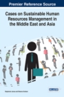 Image for Cases on Sustainable Human Resources Management in the Middle East and Asia