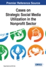 Image for Cases on Strategic Social Media Utilization in the Nonprofit Sector