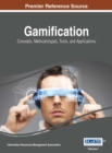 Image for Gamification: Concepts, Methodologies, Tools, and Applications