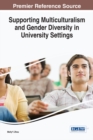 Image for Supporting Multiculturalism and Gender Diversity in University Settings