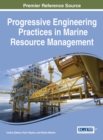 Image for Progressive Engineering Practices in Marine Resource Management