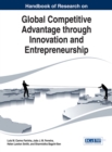 Image for Handbook of Research on Global Competitive Advantage through Innovation and Entrepreneurship