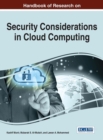 Image for Handbook of Research on Security Considerations in Cloud Computing