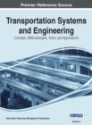 Image for Transportation Systems and Engineering: Concepts, Methodologies, Tools, and Applications