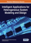 Image for Intelligent Applications for Heterogeneous System Modeling and Design