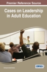 Image for Cases on Leadership in Adult Education